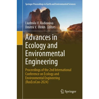 Afbeelding van Advances in Ecology and Environmental Engineering: Proceedings of the 2nd International Conference on Engineering (RusEcoCon 2024)
