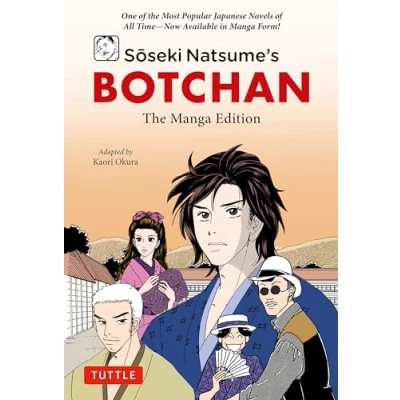 Afbeelding van Tuttle Japanese Classics In Manga Soseki Natsume&#039;s Botchan: The Edition
