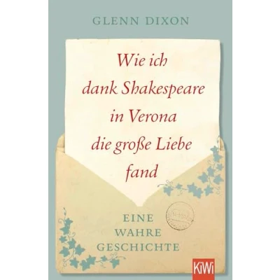 Afbeelding van Wie ich dank Shakespeare in Verona die große Liebe fand