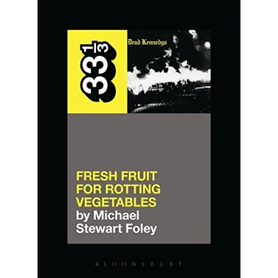 Afbeelding van Dead Kennedys Fresh Fruit For Rotting Ve