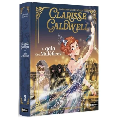Afbeelding van Clarisse Caldwell Tome 2 : Le gala des maléfices une série de magie et danse à Paris dès 9 ans
