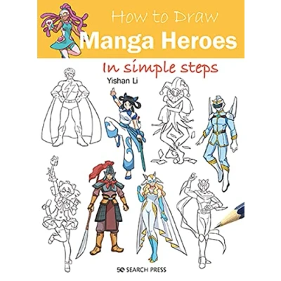 Afbeelding van How to Draw: Manga Heroes: In Simple Steps