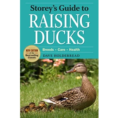 Afbeelding van Storey&#039;s Guide to Raising Ducks, 2nd Edition: Breeds, Care, Health