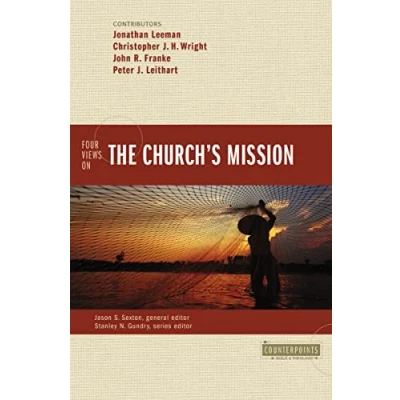 Afbeelding van Four Views on the Church&#039;s Mission Counterpoints Bible and Theology