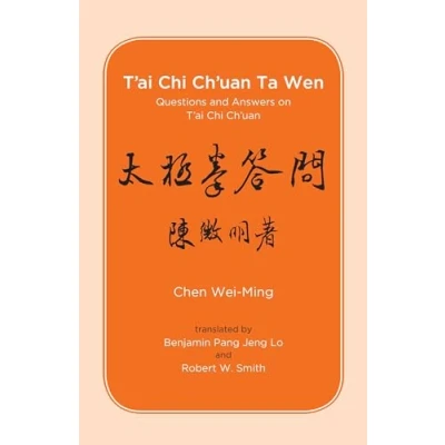 Afbeelding van T&#039;ai Chi Ch&#039;uan Ta Wen: Questions and Answers on