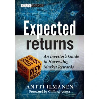Afbeelding van Expected Returns: An Investor&#039;s Guide to Harvesting Market Rewards: 535