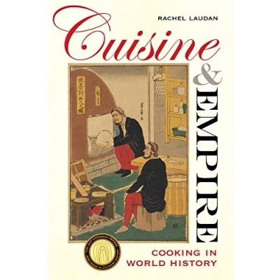 Afbeelding van Cuisine and Empire: Cooking in World History: 43