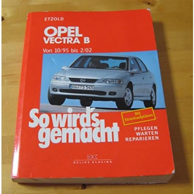 Afbeelding van So wird&#039;s gemacht. Opel Vectra B 10/95 bis 2/02: gemacht Band 101