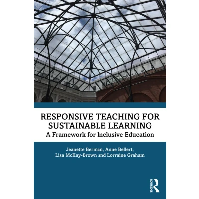 Afbeelding van Responsive Teaching for Sustainable Learning: A Framework Inclusive Education