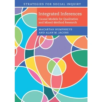 Afbeelding van Integrated Inferences: Causal Models for Qualitative and Mixed Method Research
