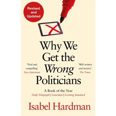 Afbeelding van Why We Get the Wrong Politicians