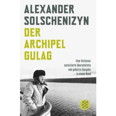 Afbeelding van Der Archipel GULAG: Vom Verfasser autorisierte überarbeitete und gekürzte Ausgabe in einem Band