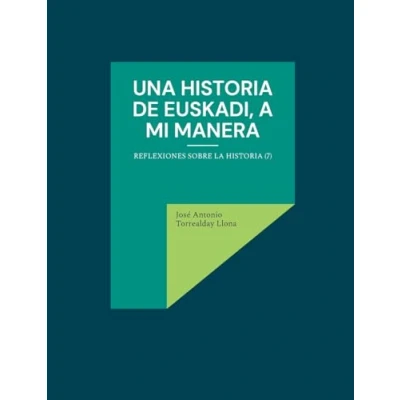 Afbeelding van Una historia de Euskadi, a mi manera