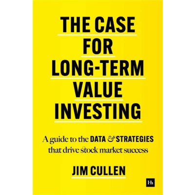 Afbeelding van the Case for Long Term Value Investing: A guide to data and strategies that drive stock market success