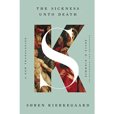 Afbeelding van The Sickness Unto Death: A New Translation