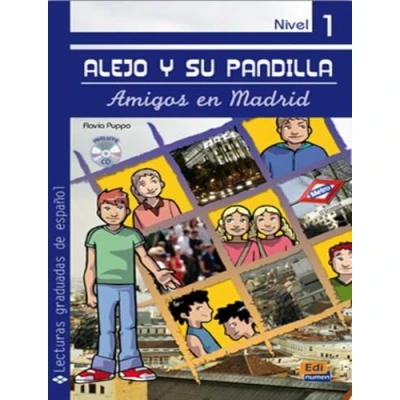 Afbeelding van Alejo y su pandilla nivel 1 Amigos en Madrid + CD: madrid. libro con cd 1: 0000