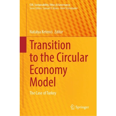 Afbeelding van Transition to The Circular Economy Model: Case of Turkey