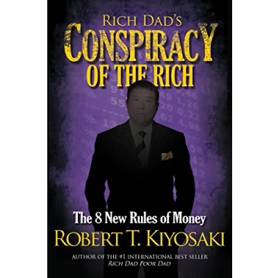 Afbeelding van Rich Dad&#039;s Conspiracy of The Rich: 8 New Rules Money