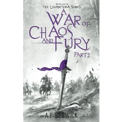 Afbeelding van A War Of Chaos And Fury Part 2: 6