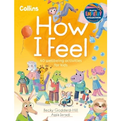 Afbeelding van How I Feel: 40 Wellbeing Activities for Kids