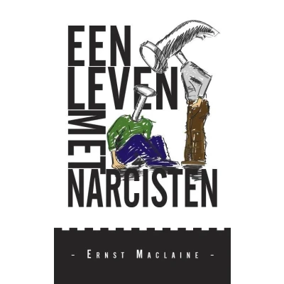 Afbeelding van Een leven met narcisten (Paperback)