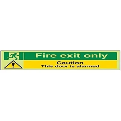 Afbeelding van VSafety Glow In The Dark Fire Exit Only/Door Alarmed Sign 300mm x 100mm Zelfklevende Vinyl
