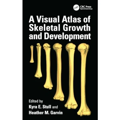 Afbeelding van A Visual Atlas of Skeletal Growth and Development