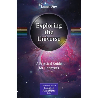 Afbeelding van the Patrick Moore Practical Astronomy Series Exploring Universe