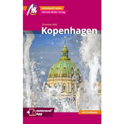 Afbeelding van Kopenhagen MM City Reiseführer Michael Müller Verlag: Individuell reisen mit vielen praktischen Tipps. Inkl. Freischaltcode zur mmtravel® App