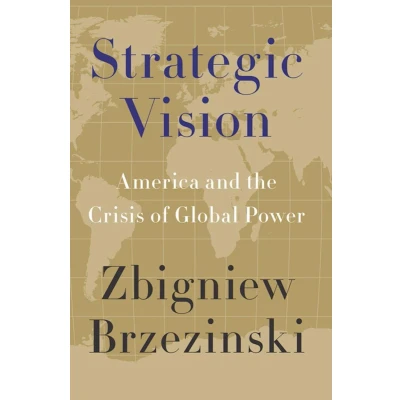 Afbeelding van Strategic Vision: America and the Crisis of Global Power