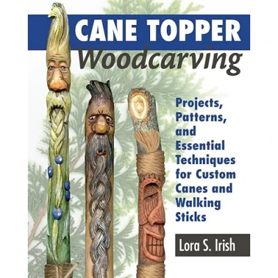 Afbeelding van Cane Topper Wood Carving: 15 Fantastic Projects to Make