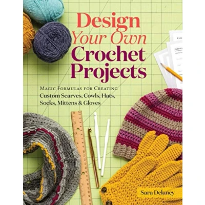 Afbeelding van Design Your Own Crochet Projects