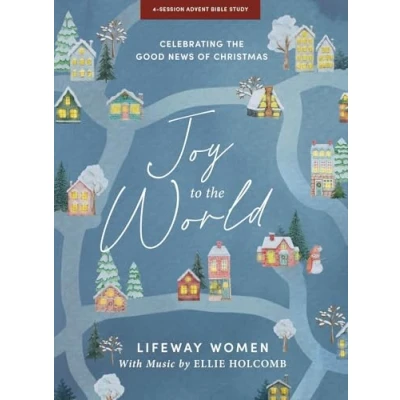 Afbeelding van Joy To The World Advent Study Book With Video Access