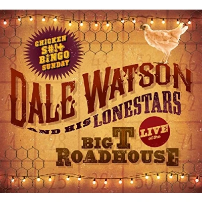 Afbeelding van Dale &amp; His Lonestars Watson Live At the Big T Roadhouse (LP)