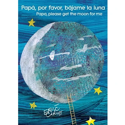 Afbeelding van Papá, Por Favor, Bájame La Luna (Papa, Please Get the Moon for Me) (Spanish English Bilingual Edition)