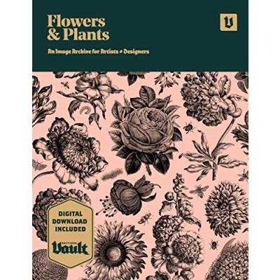 Afbeelding van Flowers and Plants: An Image Archive of Botanical Illustrations for Artists Designers