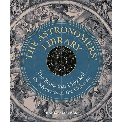 Afbeelding van the astronomers&#039; library: books that unlocked mysteries of universe