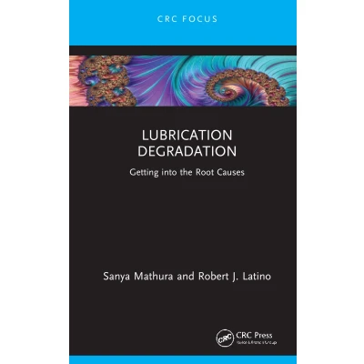Afbeelding van Reliability, Maintenance, and Safety Engineering Lubrication Degradation