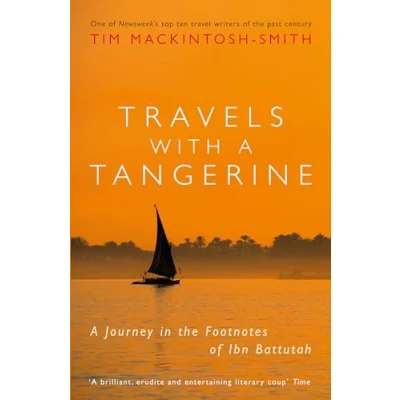 Afbeelding van Travels with A Tangerine: Journey in the Footnotes of Ibn Battutah