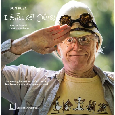 Afbeelding van Don Rosa I Still Get Chills !: The amazing life and work of