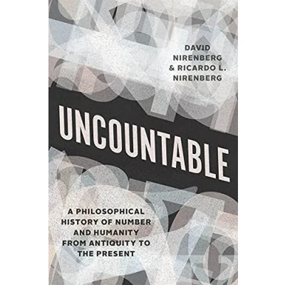 Afbeelding van Uncountable: A Philosophical History of Number and Humanity from Antiquity to the Present