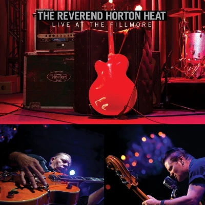 Afbeelding van Reverend Horton Heat Live At The Fillmore
