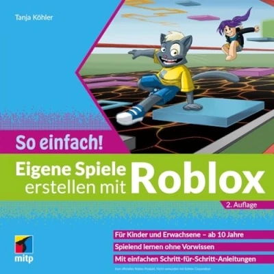 Afbeelding van Eigene Spiele erstellen mit Roblox So einfach!: Für Kinder und Erwachsene ab 10 Jahre