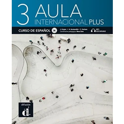 Afbeelding van Aula internacional Plus 3 B1: Internationale Ausgabe. Libro del alumno con audios y vídeos