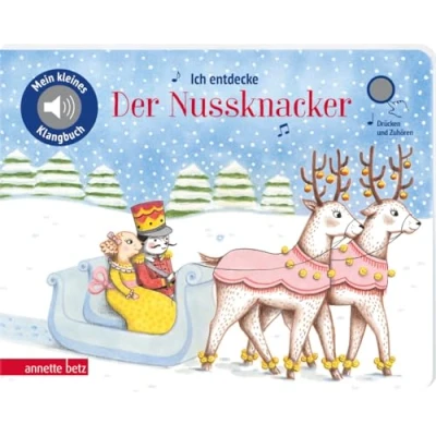 Afbeelding van Ich entdecke &#039;Der Nussknacker&#039; Pappbilderbuch mit Sound (Mein kleines Klangbuch)