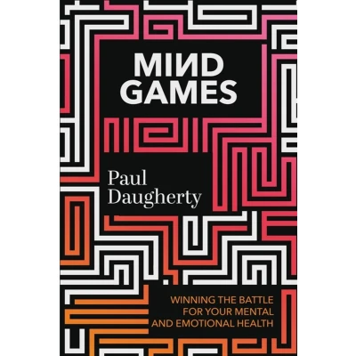Afbeelding van Mind Games: Winning the Battle for Your Mental and Emotional Health