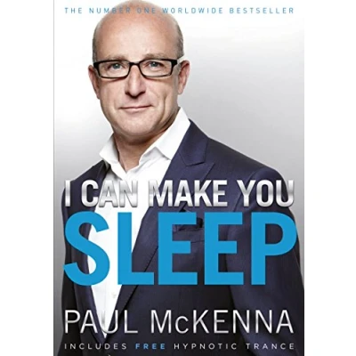 Afbeelding van I Can Make You Sleep: find rest and relaxation with multi million copy bestselling author Paul McKenna’s sure fire system