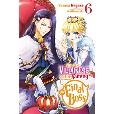 Afbeelding van VILLAINESS TAMING THE FINAL BOSS NOVEL 06: Volume 6