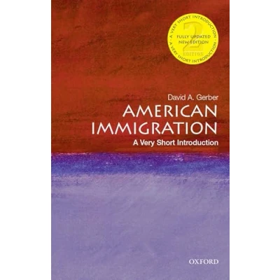 Afbeelding van American Immigration: A Very Short Introduction