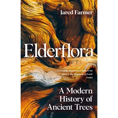 Afbeelding van Elderflora: A Modern History of Ancient Trees